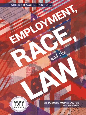 cover image of Employment, Race, and the Law
